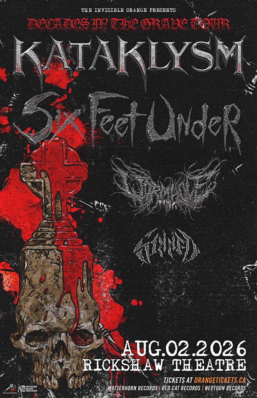 SIX FEET UNDER // KATAKLYSM // WORMHOLE // SINNED