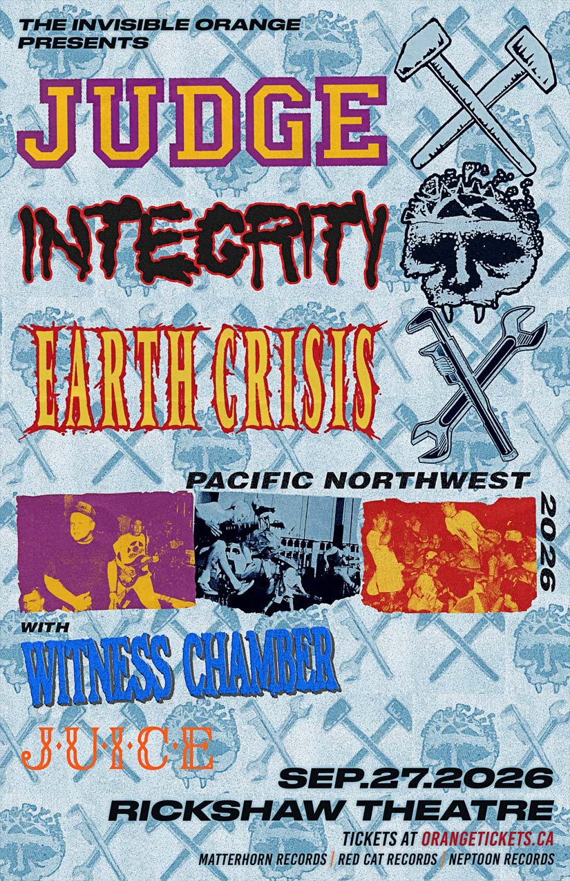 INTEGRITY // JUDGE // EARTH CRISIS // WITNESS CHAMBER // JUICE